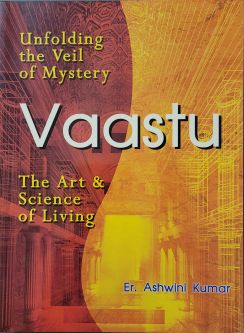 Vaastu The Art and Science of Living